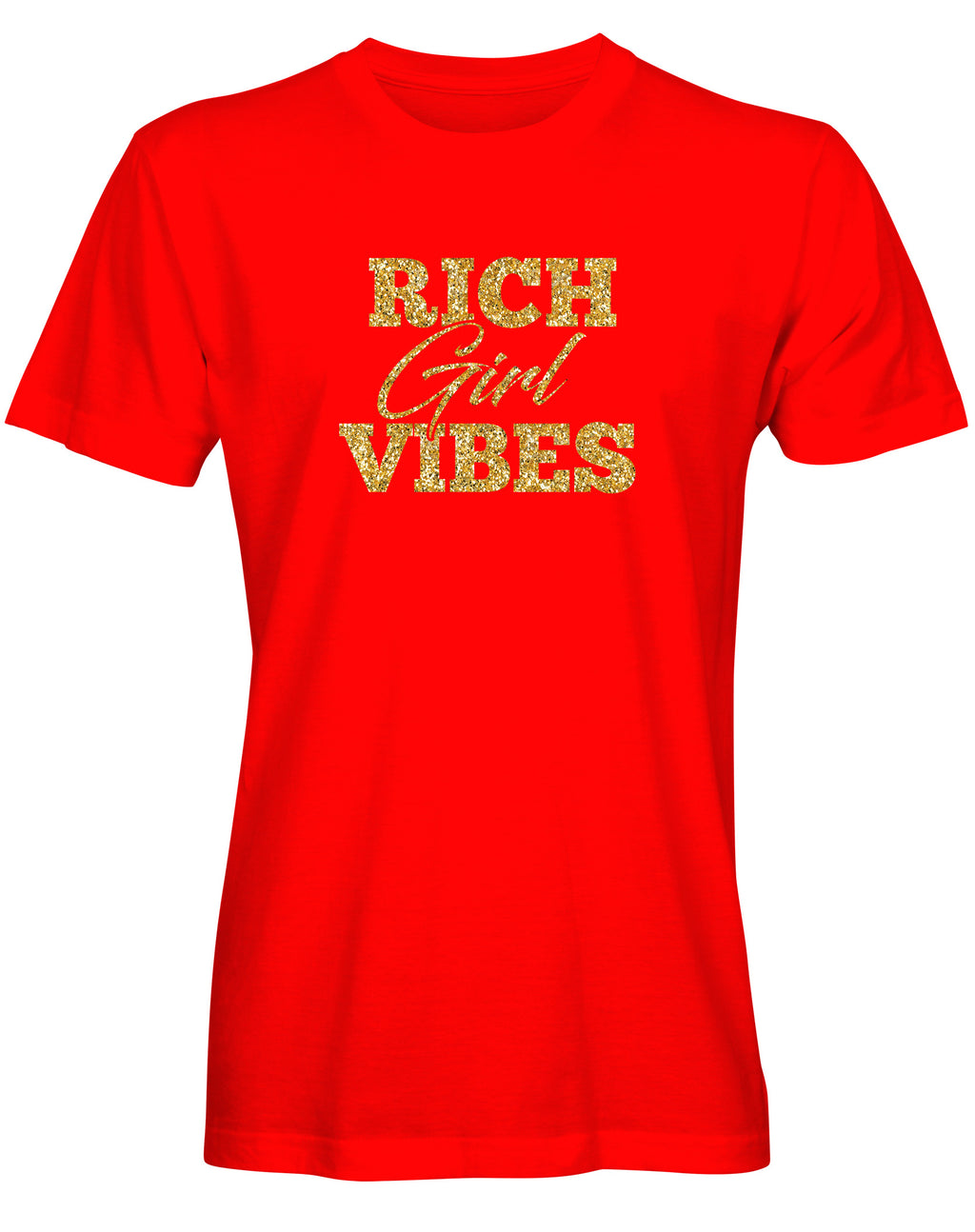 Rich Girl Vibes Shirts
