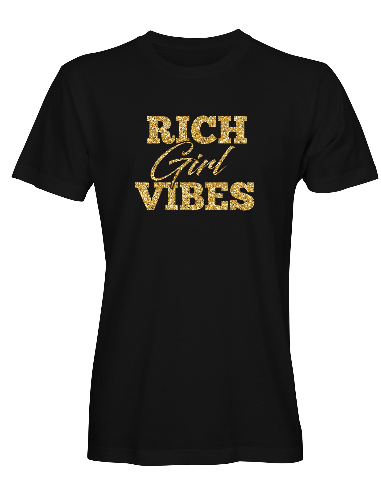 Rich Girl Vibes Shirts